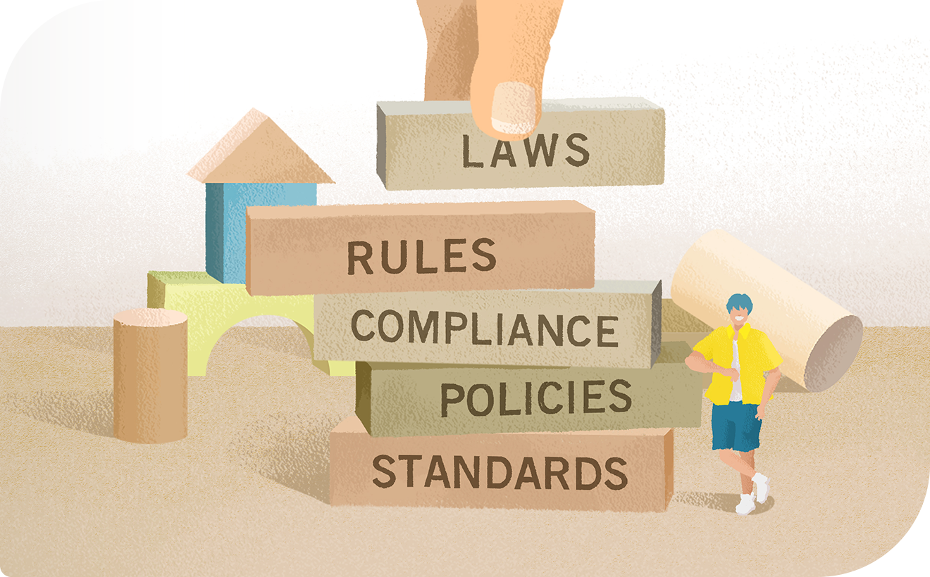 LAWS, RULES, COMPLIANCE, POLICIES, STANDARDS